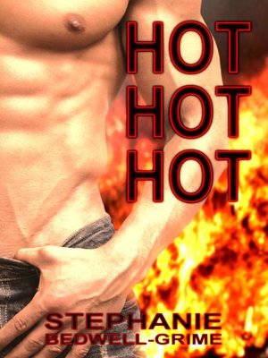cover image of Hot, Hot, Hot!